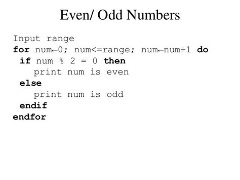 pseudocode for even and odd.